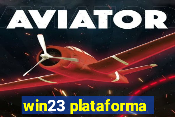 win23 plataforma